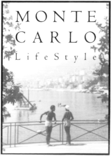 MONTE CARLO LIFE STYLE trademark