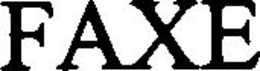 FAXE trademark