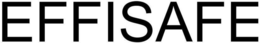 EFFISAFE trademark