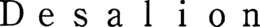 DESALION trademark