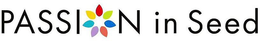 PASSION IN SEED trademark