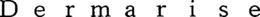 DERMARISE trademark