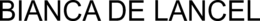 BIANCA DE LANCEL trademark