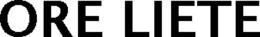 ORE LIETE trademark