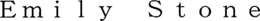 EMILY STONE trademark