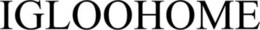 IGLOOHOME trademark
