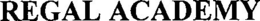 REGAL ACADEMY trademark