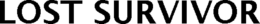 LOST SURVIVOR trademark