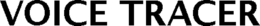 VOICE TRACER trademark