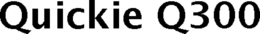 QUICKIE Q300 trademark