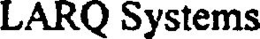 LARQ SYSTEMS trademark