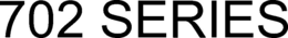 702 SERIES trademark