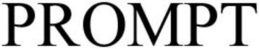 PROMPT trademark