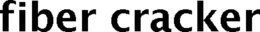FIBER CRACKER trademark
