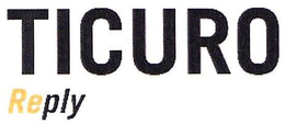 TICURO REPLY trademark