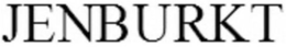 JENBURKT trademark