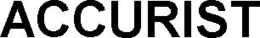ACCURIST trademark