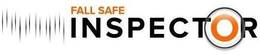 FALL SAFE INSPECTOR trademark