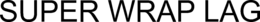 SUPER WRAP LAG trademark