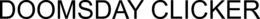 DOOMSDAY CLICKER trademark