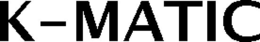 K-MATIC trademark