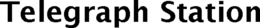 TELEGRAPH STATION trademark