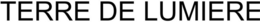 TERRE DE LUMIERE trademark