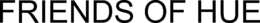 FRIENDS OF HUE trademark