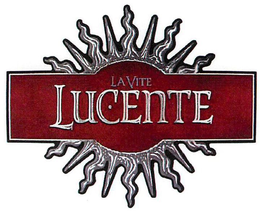 LA VITE LUCENTE trademark