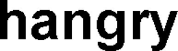 HANGRY trademark