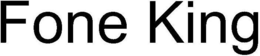 FONE KING trademark