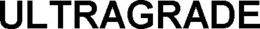 ULTRAGRADE trademark