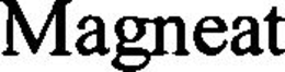 MAGNEAT trademark