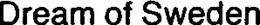 DREAM OF SWEDEN trademark