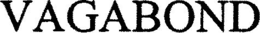 VAGABOND trademark