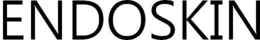 ENDOSKIN trademark