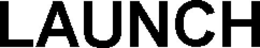 LAUNCH trademark
