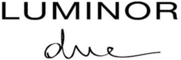 LUMINOR DUE trademark