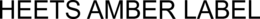 HEETS AMBER LABEL trademark