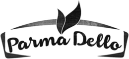 PARMA DELLO trademark
