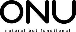 ONU NATURAL BUT FUNCTIONAL trademark