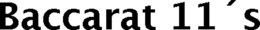 BACCARAT 11´S trademark