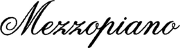 MEZZOPIANO trademark