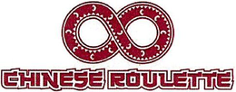 CHINESE ROULETTE trademark
