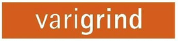 VARIGRIND trademark