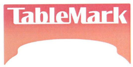 TABLEMARK trademark