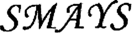 SMAYS trademark