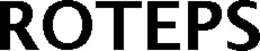 ROTEPS trademark