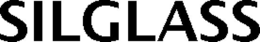 SILGLASS trademark