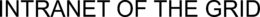 INTRANET OF THE GRID trademark